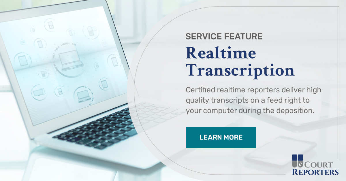 Schedule Realtime Transcription Services eCourt Reporters